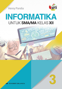 Image of Informatika untuk SMA-MA Kelas XII