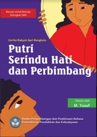 Image of Putri Serindu Hati dan Perbimbang : Cerita Rakyat dari Bengkulu - PDF