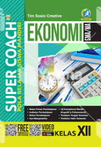 Image of Super Coach : Pola Belajar Siswa Mandiri Ekonomi SMA/MA Kelas XII