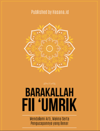 Image of Baarakallah Fii Umrik : Mendalami Makna serta Pengucapannya yang Benar - PDF