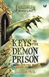Image of Fablehaven Keys To The Demon Prison : Kunci Penjara Iblis